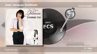 Jean Jacques Goldman - Comme toi |[ French Variety ]| 1982