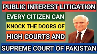 Public Interest Litigation | Start in Pakistan, India, and USA | Procedure & Cases