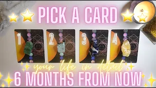 🌟YOUR LIFE IN 6 MONTHS🌟 Detailed Pick-a-Card Tarot Reading 🪐✨