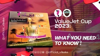 ValueJet Cup 2023 | Tournament Kicks Off in Ikenne (Aug 4 - Aug 10)