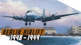 Berlin Airlift 1948-1949 - COLD WAR DOCUMENTARY