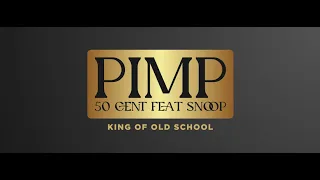 PIMP - 50 cent feat Snoop Dogg Remix