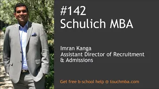 York Schulich MBA Program & Admissions Interview with Imran Kanga