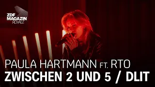 Paula Hartmann ft. RTO Ehrenfeld – "Zwischen 2 und 5" & "DLIT (die Liebe ist tot) Medley