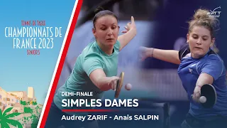 Audrey ZARIF vs Anaïs SALPIN | DEMI-FINALE | FRANCE 2023