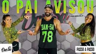 Vídeo Aula - O Pai Avisou - Parangolé - Dan-Sa / Daniel Saboya (Coreografia)