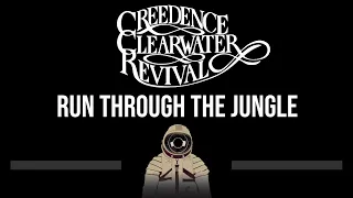 Creedence Clearwater Revival • Run Through The Jungle (CC) (Upgraded Video) 🎤 [Karaoke]