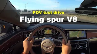 Bentley flying spur V8 POV test drive