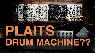 Mutable Instruments Plaits is a Drum Machine???