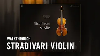 STRADIVARI VIOLIN Walkthrough | Native Instruments