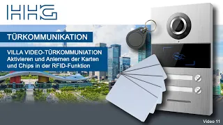 In 2 Schritten die RFID-Funktion der VILLA VIDEO-Außenstation aktivieren / Türkommunikation