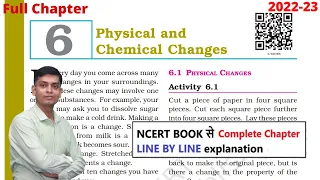 Physical and Chemical Change : Class 7 Science Chapter 6 [Full Chapter]