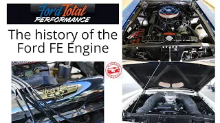 Learn about Ford's FE engines and why they are among the greatest offerings by the Blue Oval!
