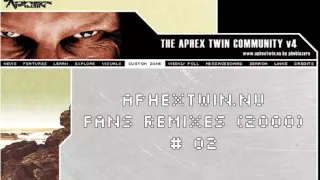 Aphex Twin - aphextwin.nu fans remixes (2000) #02