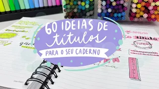 60 ideias de titulo para suas aulas