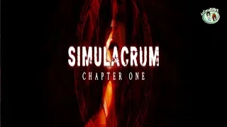 Simulacrum - Chapter One [HD]