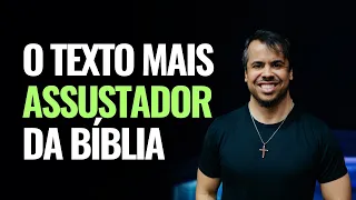 O TEXTO MAIS ASSUSTADOR DA BÍBLIA // SAULO DANIEL