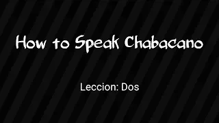 How To Speak Chavacano Lesson Two: Nouns