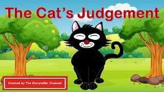The Cat’s Judgement | Panchatantra Tale | Moral Stories | Aesop’s Fable | Animal Stories