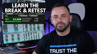 The BREAK & RETEST Trading Setups That Made Me $22,000 Today