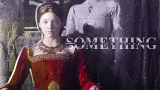 Anne Boleyn || Did something bad [19th May]