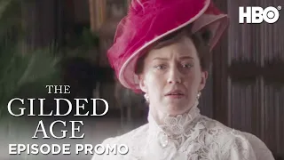 The Gilded Age | Season 1 Episode 8 Promo | HBO