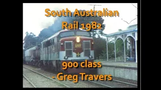 South Australian Rail in 1982 mostly 900 class English Electric power with dubbed sound