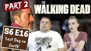 The Walking Dead | S6 E16 'Last Day On Earth' - Part 2 | Reaction | Review