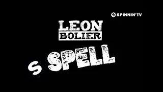 Leon Bolier - Spell (OUT NOW)