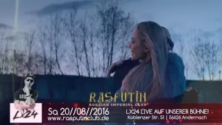 LX24 Live im Rasputin