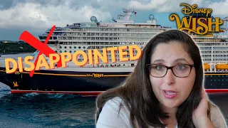 DISAPPOINTED On The DISNEY WISH! Disney Cruise Vlog