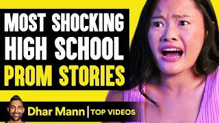 Shocking High School PROM STORIES  **MUST SEE!** | Dhar Mann