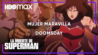 La Mujer Maravilla pelea contra Doomsday | La muerte de Superman | HBO Max
