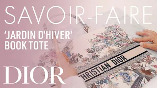 The Savoir-Faire Behind the 'Jardin d'Hiver' Dior Book Tote