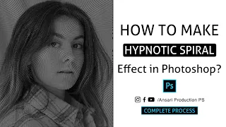 How To Create Hypnotic Spiral Optical Illusion Effect in Photoshop - Complete Process