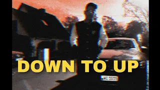 DOWN TO UP - SAWRIZ (MV🎥)