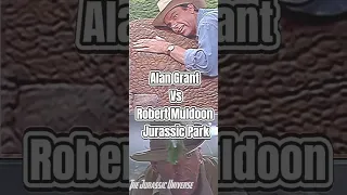 Character Battle: Alan Grant Vs Robert Muldoon Epic Edit #jurassicworld #fyp #shorts #jurassicpark