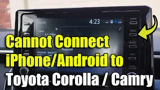 How to Fix Android/iPhone That Cannot Be Connected to Toyota Corolla/Camry 2021, 2022