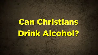 Can Christians Drink Alcohol? | Ask Pastor Mike