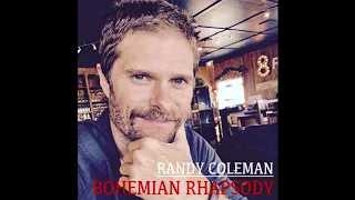 Randy Coleman - Bohemian Rhapsody (2017)