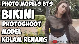 Bikini Photoshoot at Swimming Pool Photo Models BTS