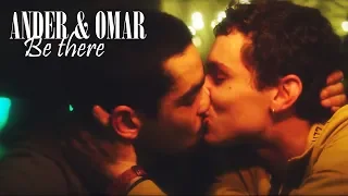 Ander & Omar *Be there*