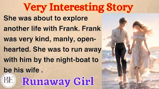 Learn English through Story ⭐ Level 3 - Eveline -  The Runaway Girl - Graded Reader