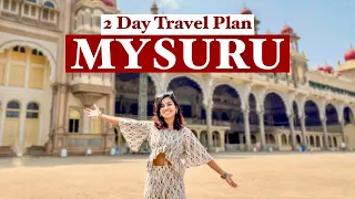 2 Day Travel Plan for Mysuru - complete information