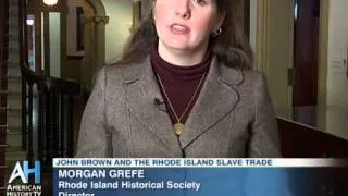 C-SPAN Cities Tour - Providence: John Brown and the Rhode Island Slave Trade