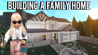 BUILDING A BLOXBURG FAMILY HOME | roblox