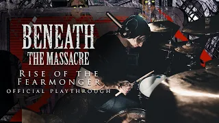 Anthony Barone // BENEATH THE MASSACRE - Rise of the Fearmonger (Official Drum Playthrough)