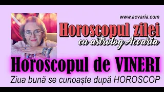 ⭐ HOROSCOPUL DE VINERI 26 MARTIE 2021⭐Horoscop zilnic cu Astrolog ACVARIA ⭐ Zodia ta in timeline