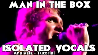 Layne Staley - Alice In Chains - Man In The Box - Isolated Vocals - Vocal Analysis and Tutorial