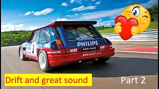 R5 turbo , turbo 2 , Maxi turbo , tdc... 10 minutes de compilations.Part 2 #drift #turbo #sound